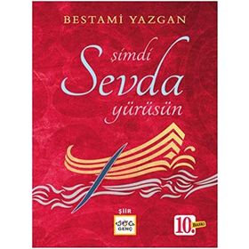 Şimdi Sevda Yürüsün - Bestami Yazgan