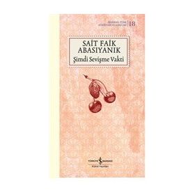 Şimdi Sevişme Vakti - Şömizli - Sait Faik Abasıyanık