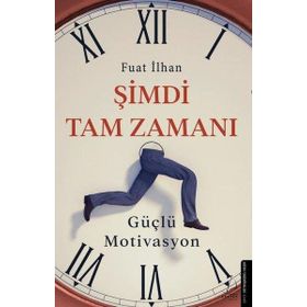 Şimdi Tam Zamanı - Fuat İlhan