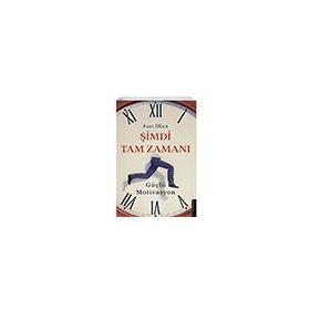 Şimdi Tam Zamanı - Fuat İlhan