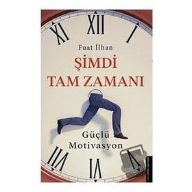 Şimdi Tam Zamanı - Fuat İlhan