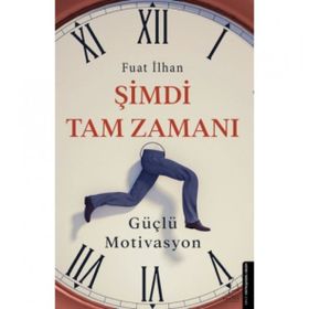 Şimdi Tam Zamanı - Fuat İlhan