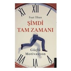 Şimdi Tam Zamanı - Fuat İlhan