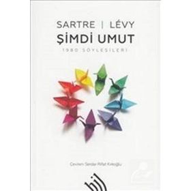 Şimdi Umut - 1980 Söyleşileri - Jean Paul Sartre