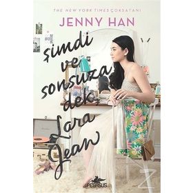 Şimdi Ve Sonsuza Dek, Lara Jean - Jenny Han