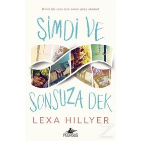 Şimdi ve Sonsuza Dek - Lexa Hillyer