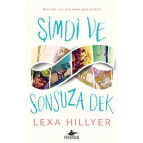 Şimdi ve Sonsuza Dek - Lexa Hillyer