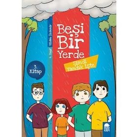 Şimdi Yandık İşte / Beşi Bir Yerde - Vildan Özdemir - Mavi Kirpi Yayınları