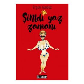 Şimdi Yaz Zamanı - Ergün Gündüz