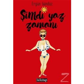 Şimdi Yaz Zamanı - Ergün Gündüz