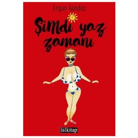 Şimdi Yaz Zamanı - Ergün Gündüz