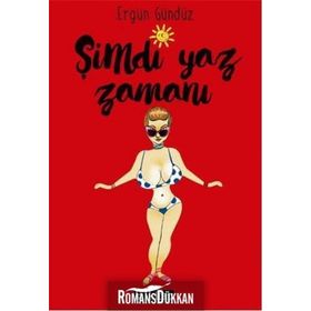 Şimdi Yaz Zamanı - Ergün Gündüz