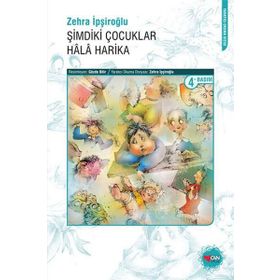 Şimdiki Çocuklar Hala Harika - Zehra İpşiroğlu
