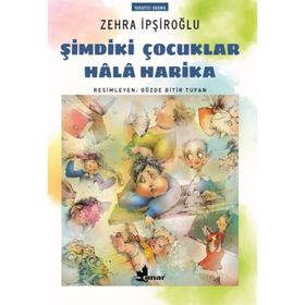 ŞİMDİKİ ÇOCUKLAR HARIKA - AZIZ NESIN