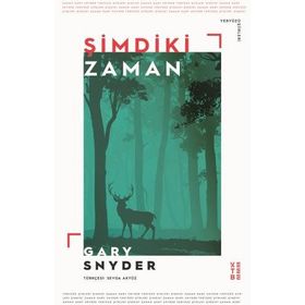 Şimdiki Zaman - Gary Snyder