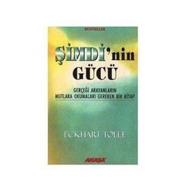 ŞİMDİ'NİN GÜCÜ - ECKHART TOLLE