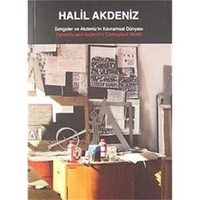 Simgeler ve Akdeniz’in Kavramsal Dünyası - Halil Akdeniz