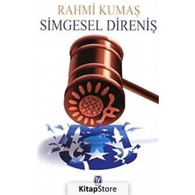 SIMGESEL DİRENİŞ - RAHMI KUMAŞ