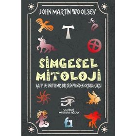 Simgesel Mitoloji - John Martin Woolsey