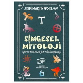Simgesel Mitoloji - John Martin Woolsey