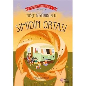 Simidin Ortası Düşünce Deneyleri 3 - Masal Perest
