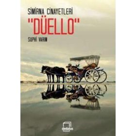 Simirna Cinayetleri - Düello - Suphi Varım
