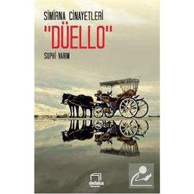 Simirna Cinayetleri - Düello - Suphi Varım