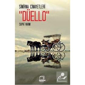 Simirna Cinayetleri - Düello - Suphi Varım