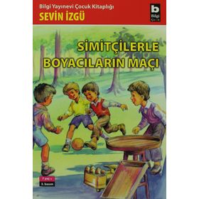 SİMİTÇİLERLE BOYACILARIN MAÇI - MUZAFFER İZGU