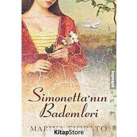 SİMONETTA'NIN BADEMLERI - MARINA FIORATO