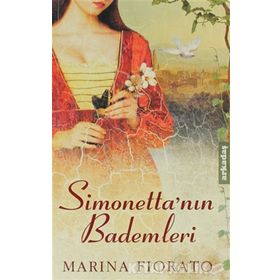 SİMONETTA'NIN BADEMLERI - MARINA FIORATO