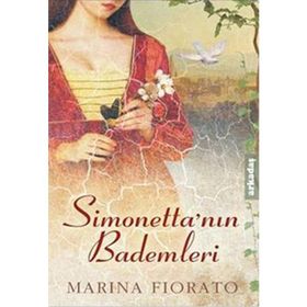 SİMONETTA'NIN BADEMLERI - MARINA FIORATO