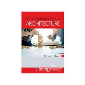 Simple Introduction to Architecture - Tomasz E. Malec