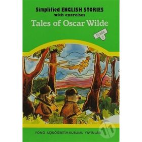 SIMPLIFIED ENGLISH STORIES WITH EXERCISES TALES OF OSCAR WILDE - AYTEN E. ORAY