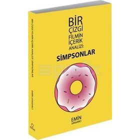 Simpsonlar - Bir Çizgi Filmin İçerik Analizi - Emin Sansarcı