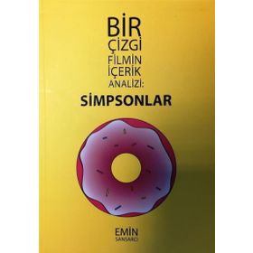 Simpsonlar - Bir Çizgi Filmin İçerik Analizi - Emin Sansarcı