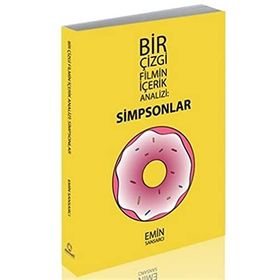 Simpsonlar - Bir Çizgi Filmin İçerik Analizi - Emin Sansarcı