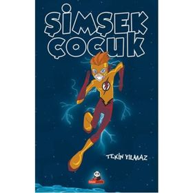 Şimşek Çocuk - Tekin Yılmaz