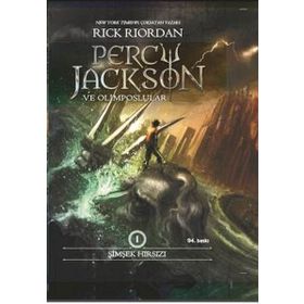 Şimşek Hırsızı Percy Jackson ve Olimposlular - Rick Riordan