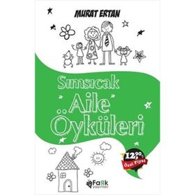 Sımsıcak Aile Öyküleri - Murat Ertan
