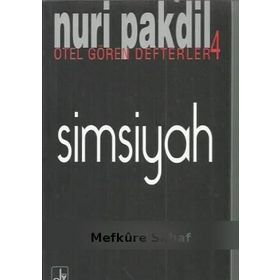SIMSIYAH OTEL GÖREN DEFTERLER 4 - NURI PAKDIL