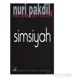 SIMSIYAH OTEL GÖREN DEFTERLER 4 - NURI PAKDIL