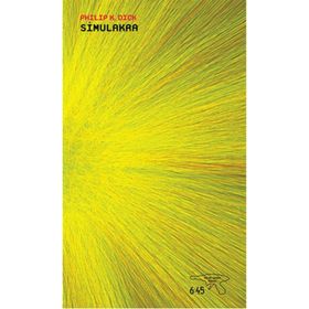Simulakra - Philip K. Dick