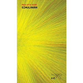 Simulakra - Philip K. Dick