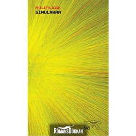 Simulakra - Philip K. Dick