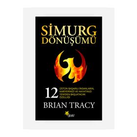 Simurg Dönüşümü Brian Tracy
