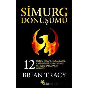 Simurg Dönüşümü Brian Tracy