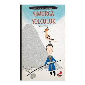Simurg'a Yolculuk - Özgür Aras Tüfek