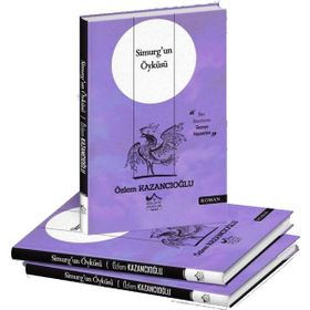 Simurg'un Öyküsü Özlem Kazancıoğlu