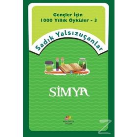 Simya - Sadık Yalsızuçanlar